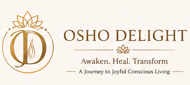 Osho Delight